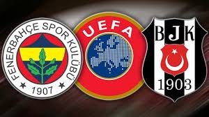 Fenerbahce and Besiktas UEFA