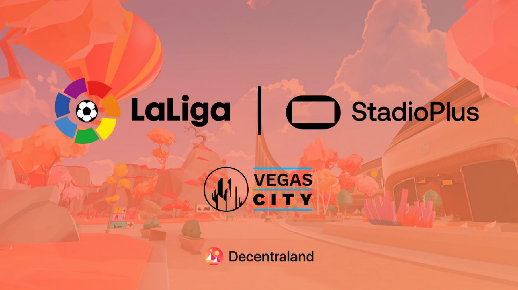 LaLiga will claim their position in the metaverse with StadioPlus and Decentraland deal